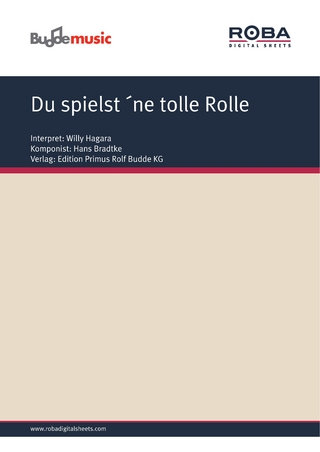 Du spielst ´ne tolle Rolle