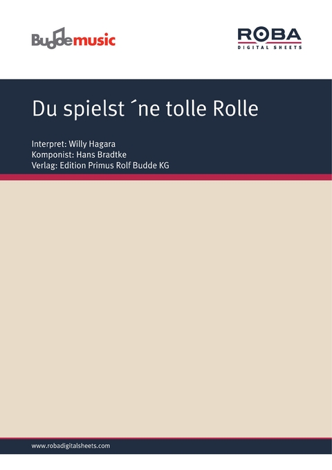 Du spielst &acute;ne tolle Rolle - Hans Carste, Hans Bradtke