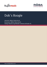 Dob&acute;s Boogie - Walter Dobschinski