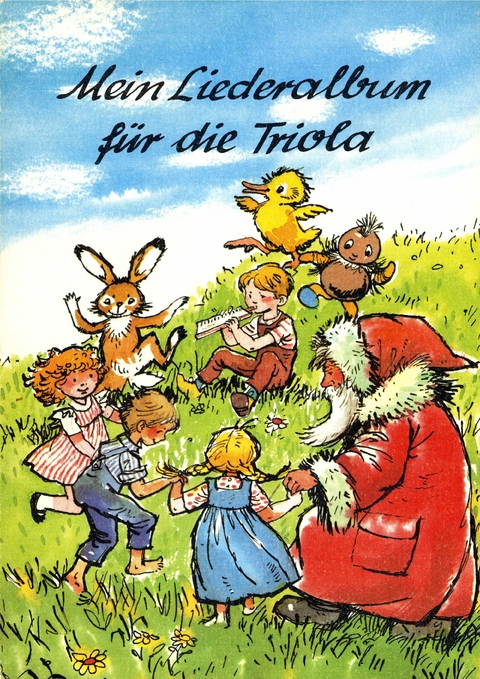 Mein Liederalbum f&uuml;r die Triola - Willibald Winkler