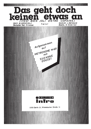 Das geht doch keinen etwas an (C'est bien joli d'entre copains)