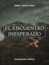 El encuentro inesperado - Johann Peter Hebel