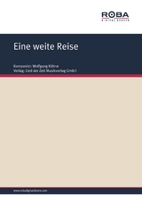 Eine weite Reise - Wolfgang K&auml;hne, Dieter Schneider
