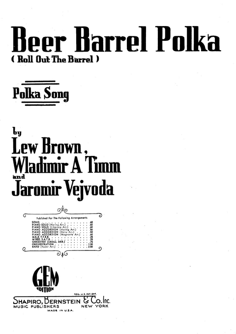 Beer Barrel Polka - Lew Brown, Jaromir Vejvoda, Waldimir A.Timm