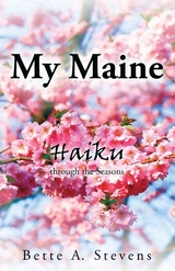 My Maine -  Bette A Stevens