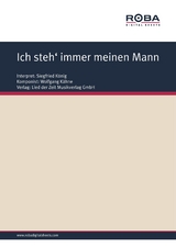 Ich steh' immer meinen Mann - Wolfgang K&auml;hne, Fred Neumann