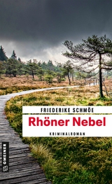 Rh&ouml;ner Nebel - Friederike Schm&ouml;e