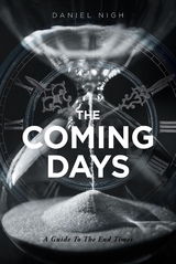 The Coming Days - Daniel Nigh