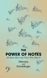 The Power of Notes -  Stilovsky