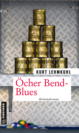 &Ouml;cher Bend-Blues - Kurt Lehmkuhl