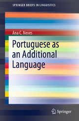 Portuguese as an Additional Language - Ana C. Neves