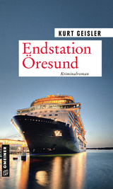 Endstation &Ouml;resund - Kurt Geisler