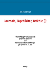 Journale, Tageb&uuml;cher, Befehle (I) - 