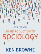An Introduction to Sociology - Ken Browne