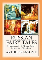 Russian Fairy Tales - Arthur Ransome, Boris Zvorykin