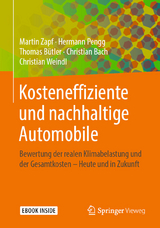 Kosteneffiziente und nachhaltige Automobile - Martin Zapf, Hermann Pengg, Thomas B&uuml;tler, Christian Bach, Christian Weindl