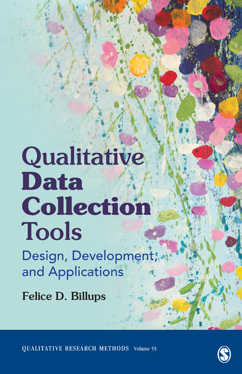 Qualitative Data Collection Tools - Felice D. Billups