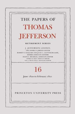 The Papers of Thomas Jefferson: Retirement Series, Volume 16