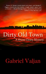 Dirty Old Town - Gabriel Valjan