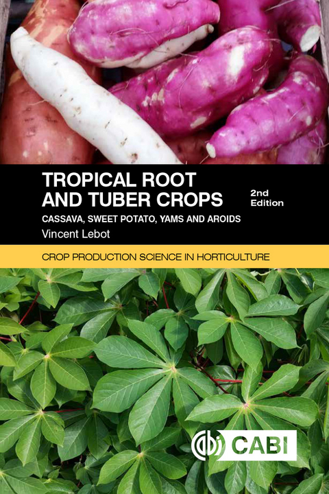 Tropical Root and Tuber Crops - Vincent Lebot