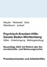 Psychisch-Kranken-Hilfe-Gesetz Baden-Württemberg - Julia Meyder, Achim Wiedwald, Konrad Stolz, Johannes Warmbrunn, Klaus Juchart