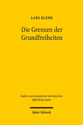 Die Grenzen der Grundfreiheiten