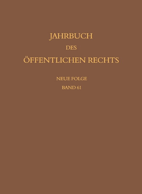 Jahrbuch des &ouml;ffentlichen Rechts der Gegenwart. Neue Folge - 
