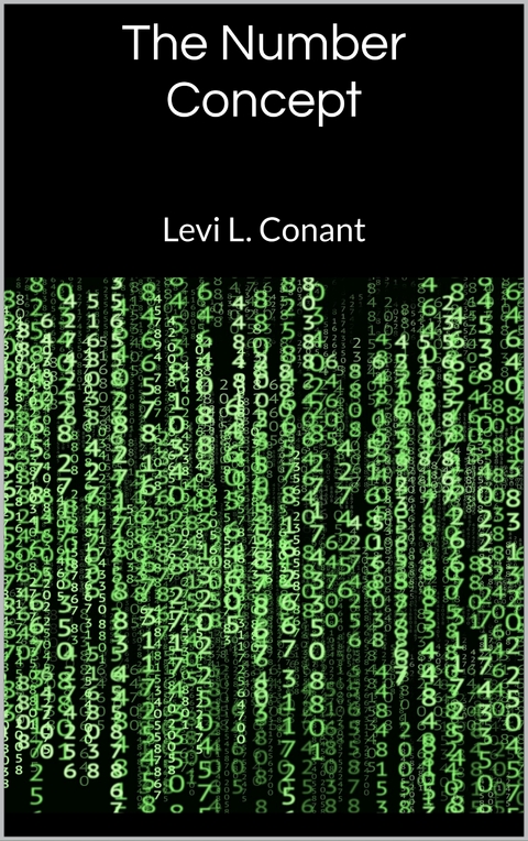 The Number Concept - Levi L. Conant