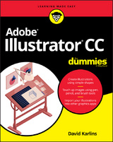 Adobe Illustrator CC For Dummies - David Karlins