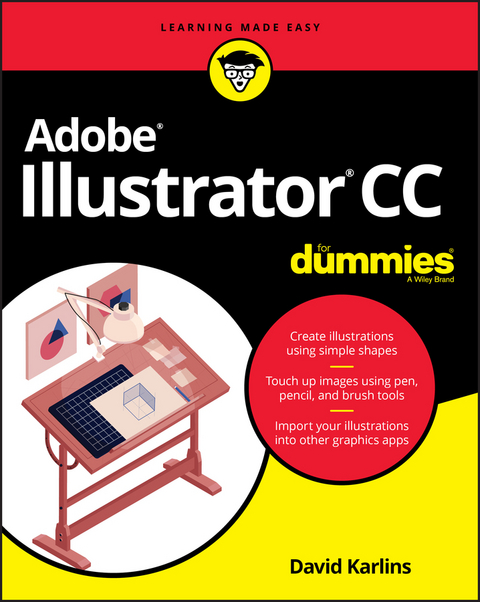 Adobe Illustrator CC For Dummies - David Karlins