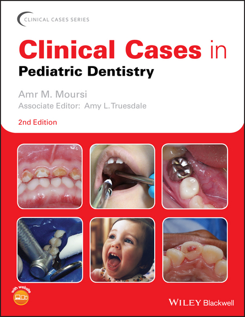 Clinical Cases in Pediatric Dentistry - 