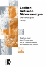 Lexikon Kritische Diskursanalyse - Siegfried J&auml;ger, Jens Zimmermann