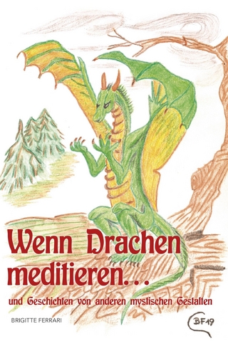 Wenn Drachen meditieren ...