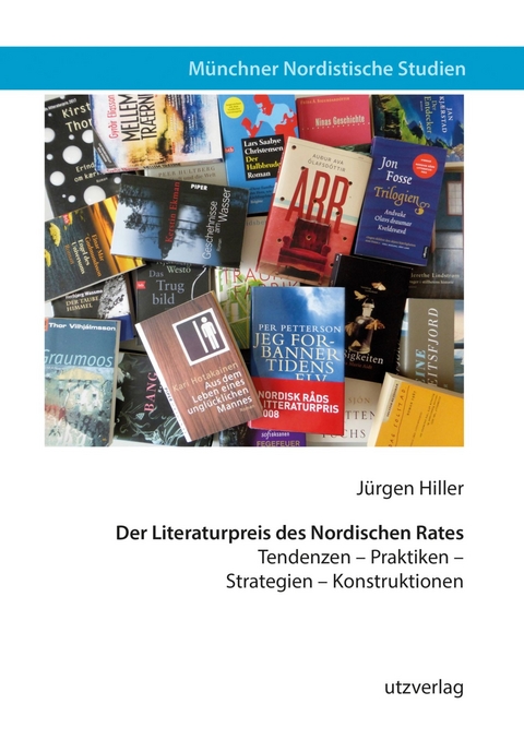 Der Literaturpreis des Nordischen Rates -  J&uuml;rgen Hiller