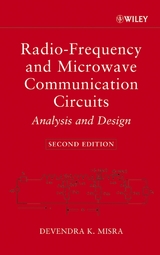 Radio-Frequency and Microwave Communication Circuits - Devendra K. Misra