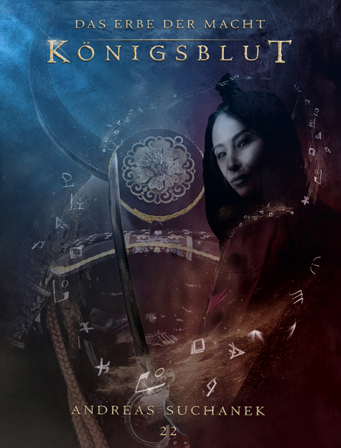 Das Erbe der Macht - Band 22: K&ouml;nigsblut - Andreas Suchanek