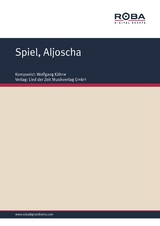 Spiel, Aljoscha - Wolfgang K&auml;hne, Ursula Upmeier