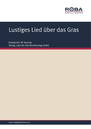 Lustiges Lied über das Gras
