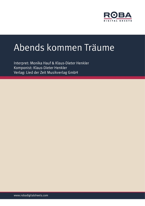 Abends kommen Tr&auml;ume - Klaus-Dieter Henkler, Will Horn