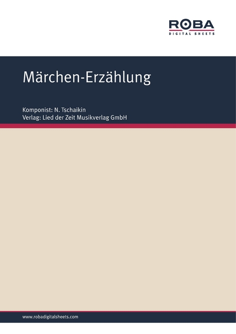 M&auml;rchen-Erz&auml;hlung - N. Tschaikin