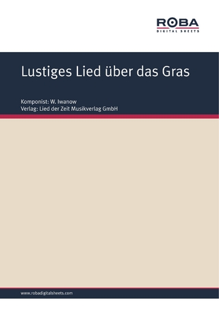 Lustiges Lied über das Gras