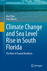Climate Change and Sea Level Rise in South Florida - Risa Palm, Toby Bolsen