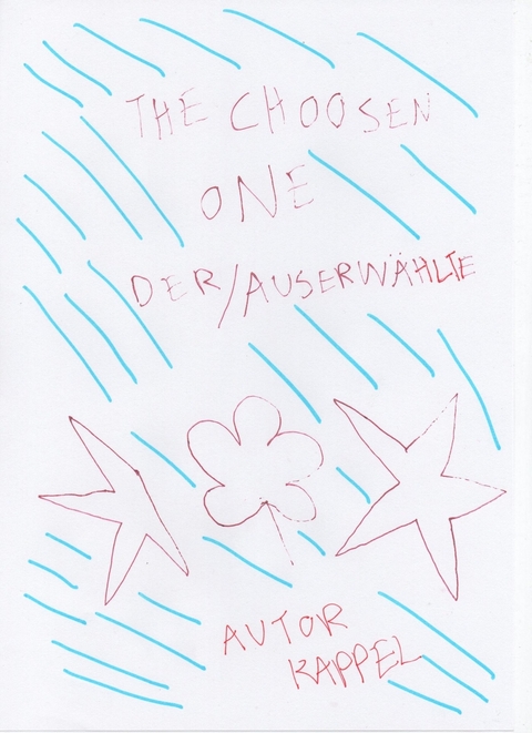 The Choosen one (Auserw&auml;hlte) -  Kolja Kappel
