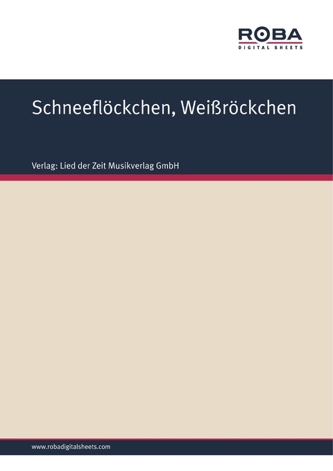 Schneefl&ouml;ckchen, Wei&szlig;r&ouml;ckchen -  Volksweise