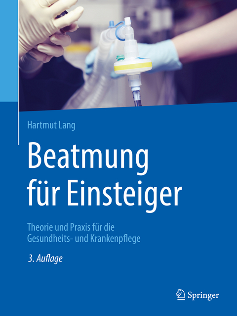Beatmung f&uuml;r Einsteiger - Hartmut Lang