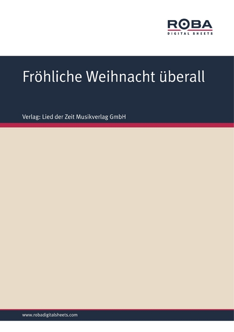 Fr&ouml;hliche Weihnacht &uuml;berall -  Volksweise