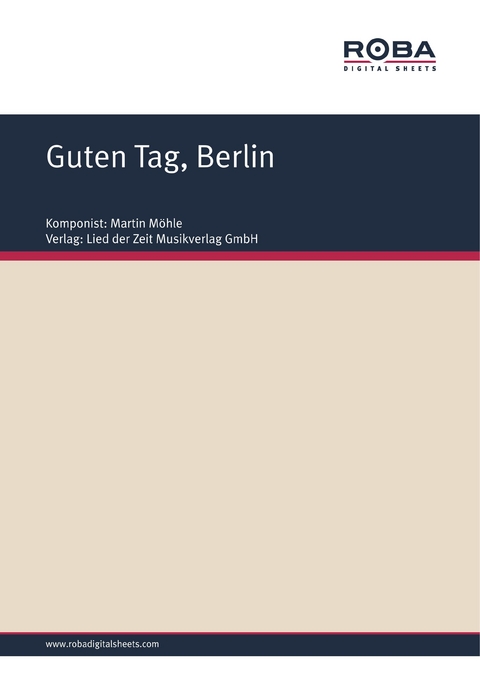 Guten Tag, Berlin - Martin M&ouml;hle, Dietmar Lange