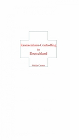 Krankenhaus-Controlling in Deutschland - Giulia Cesare