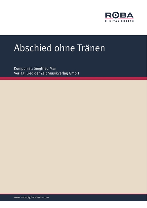 Abschied ohne Tr&auml;nen - Siegfried Mai