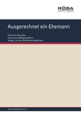 Ausgerechnet ein Ehemann - Wolfgang K&auml;hne, Siegfried Osten